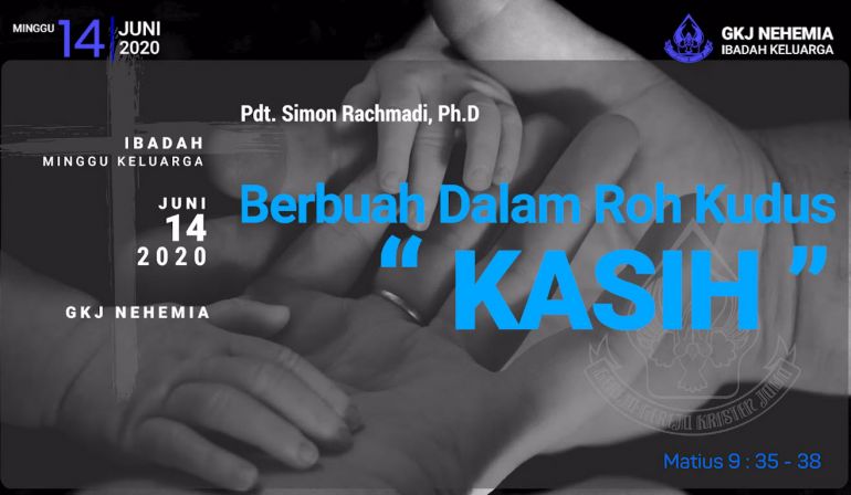 Kasih (Matius 9: 35-38)