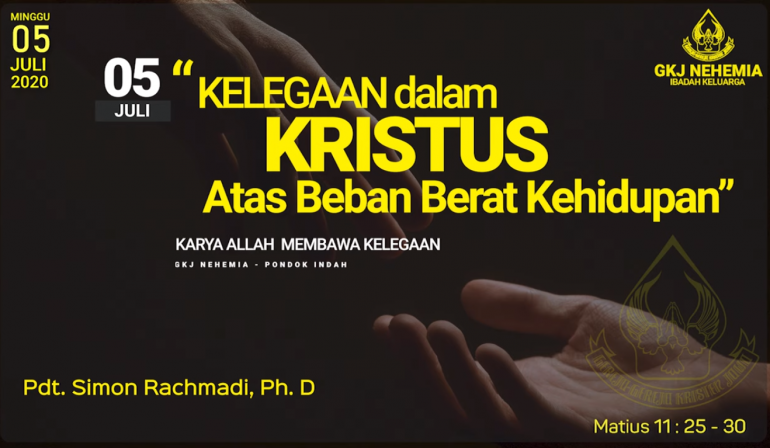 Kelegaan Dalam Kristus Atas Beban Berat Kehidupan (Matius 11:25-30)